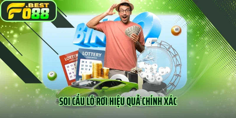 Soi cầu lô rơi hiệu quả chính xác